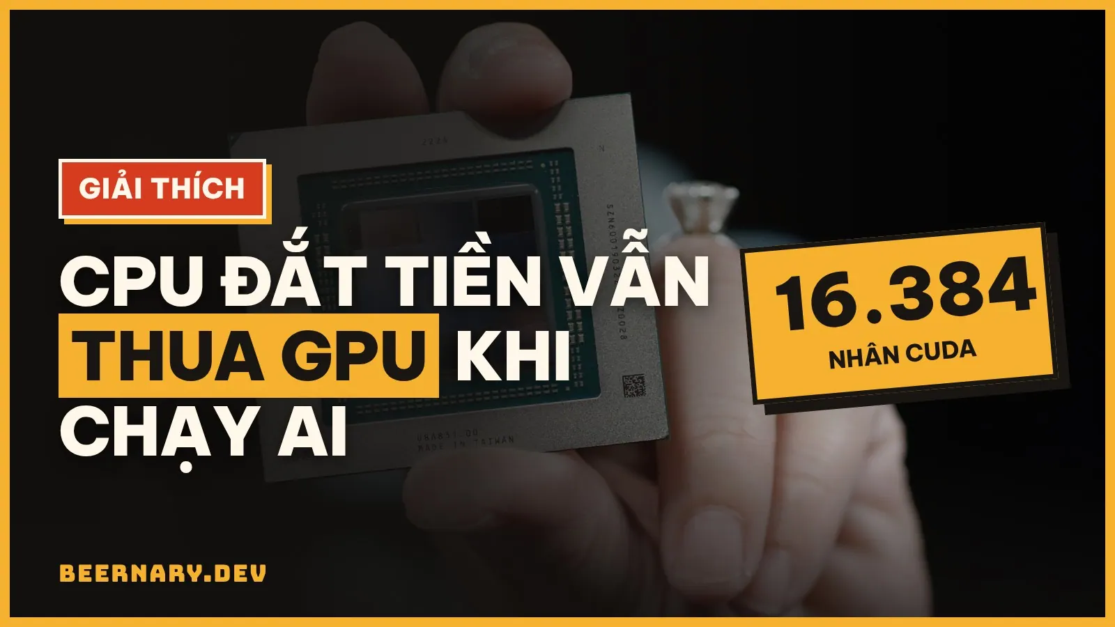 Vì sao làm AI cần GPU? CPU đắt tiền vẫn thua card đồ hoạ ở điểm nào