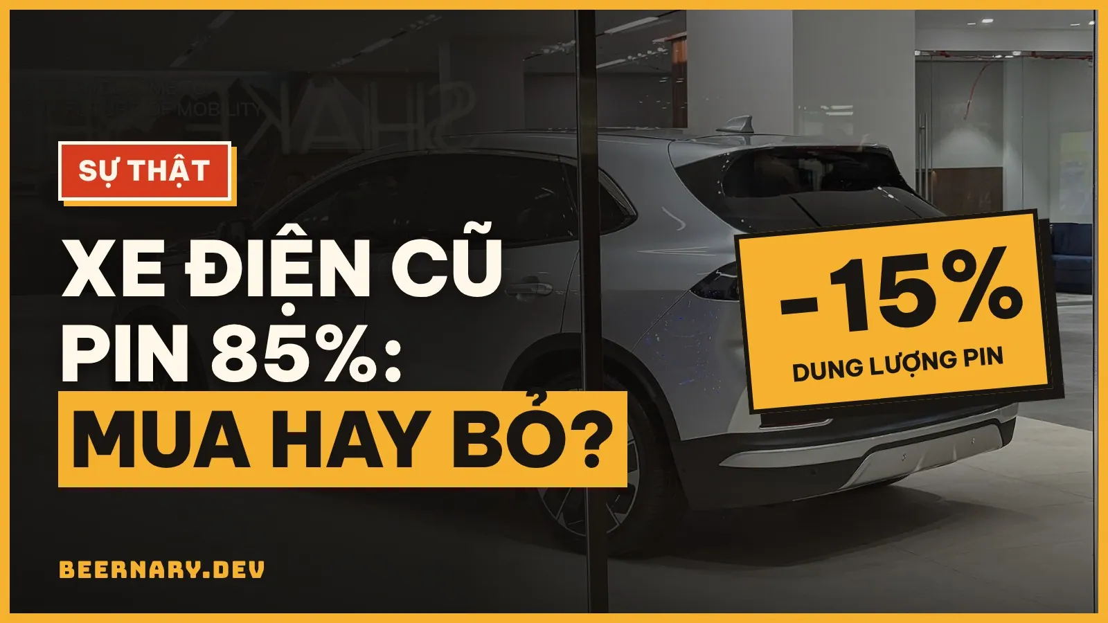 Xe điện cũ pin SOH 85% có đáng mua? Cách tính quãng đường và 5 điều cần kiểm tra